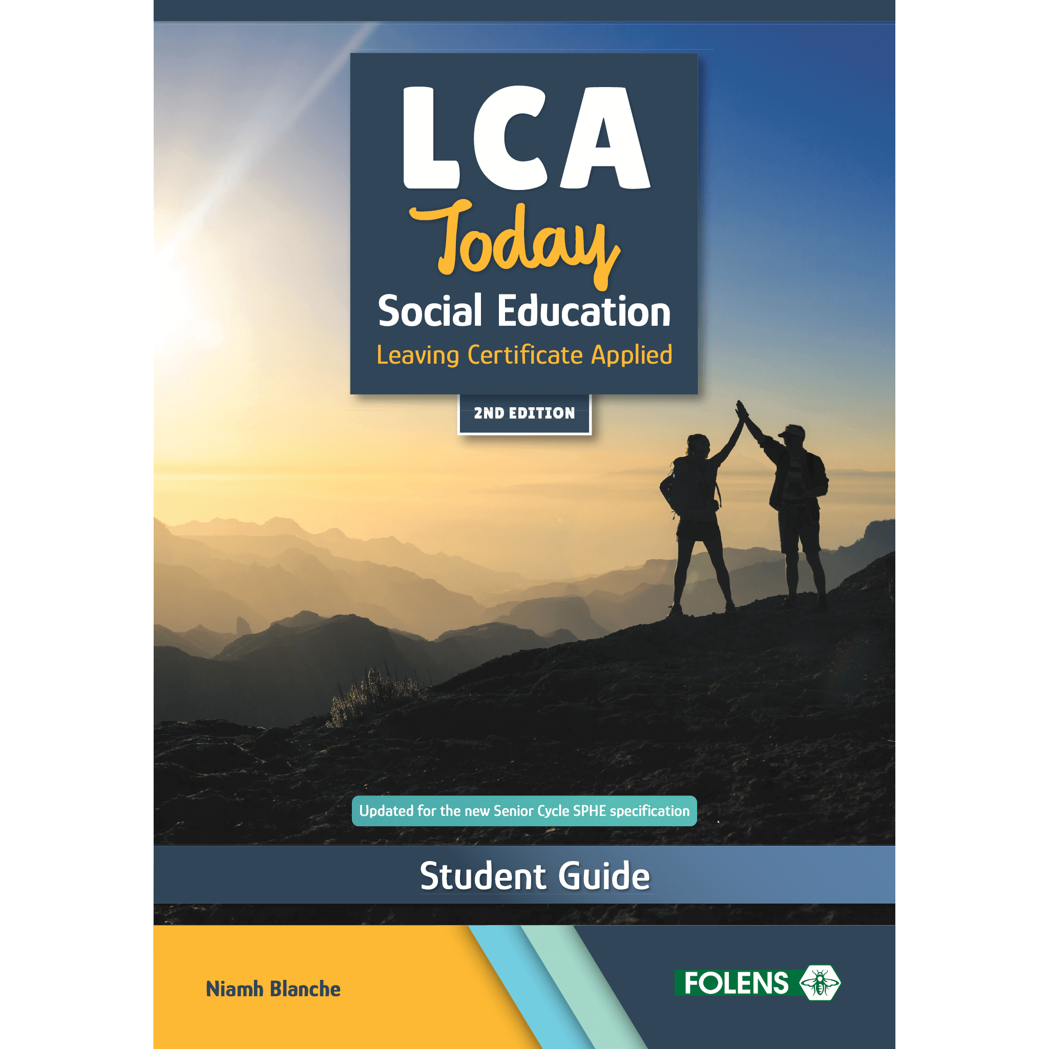 LCA Today: 2nd Edition, Social Education Student Guide